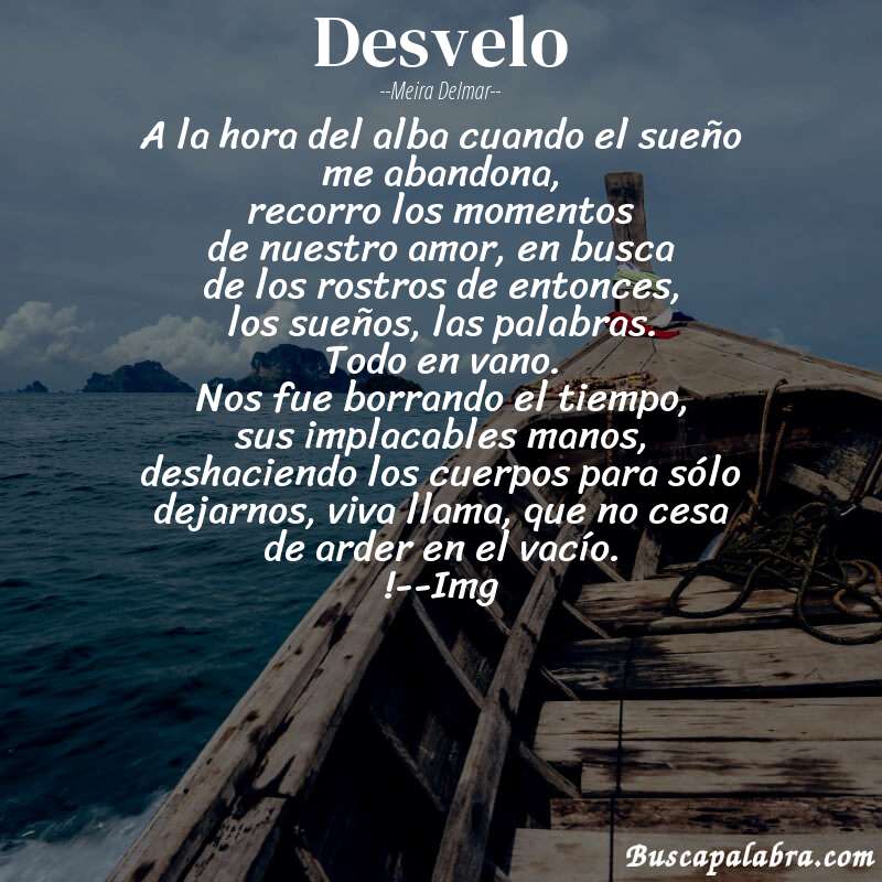 Poema desvelo de Meira Delmar con fondo de barca