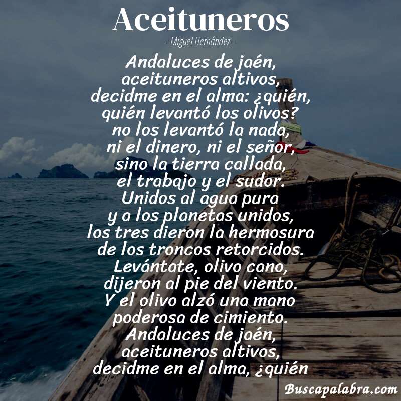 Poema aceituneros de Miguel Hernández con fondo de barca
