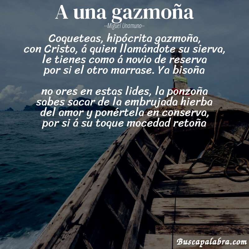 Poema A una gazmoña de Miguel Unamuno con fondo de barca