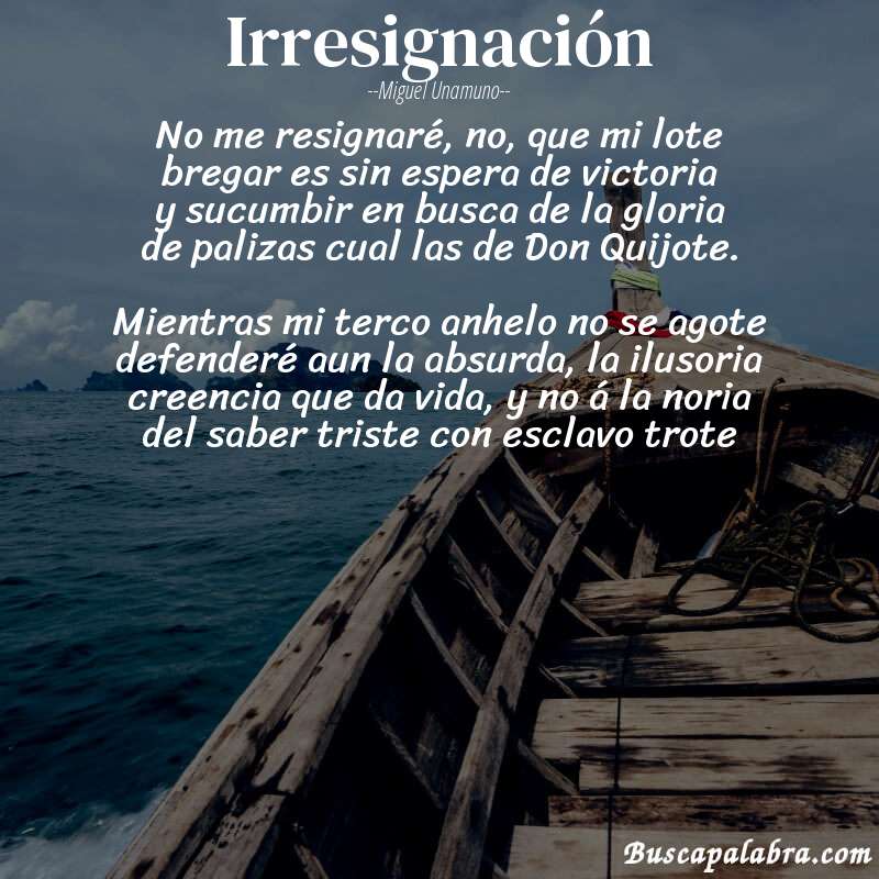 Poema Irresignación de Miguel Unamuno con fondo de barca