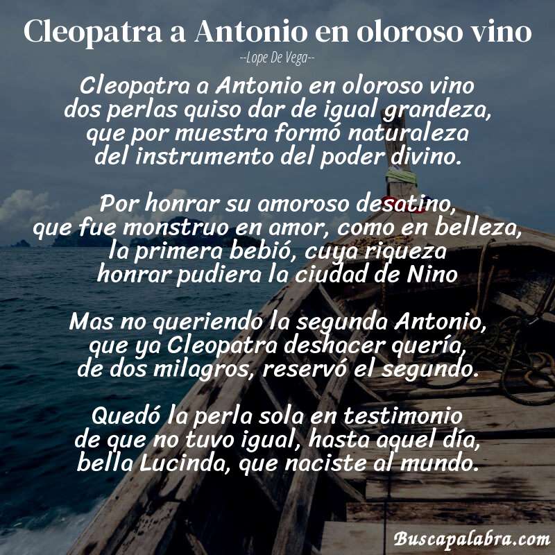 Poema Cleopatra a Antonio en oloroso vino de Lope de Vega con fondo de barca