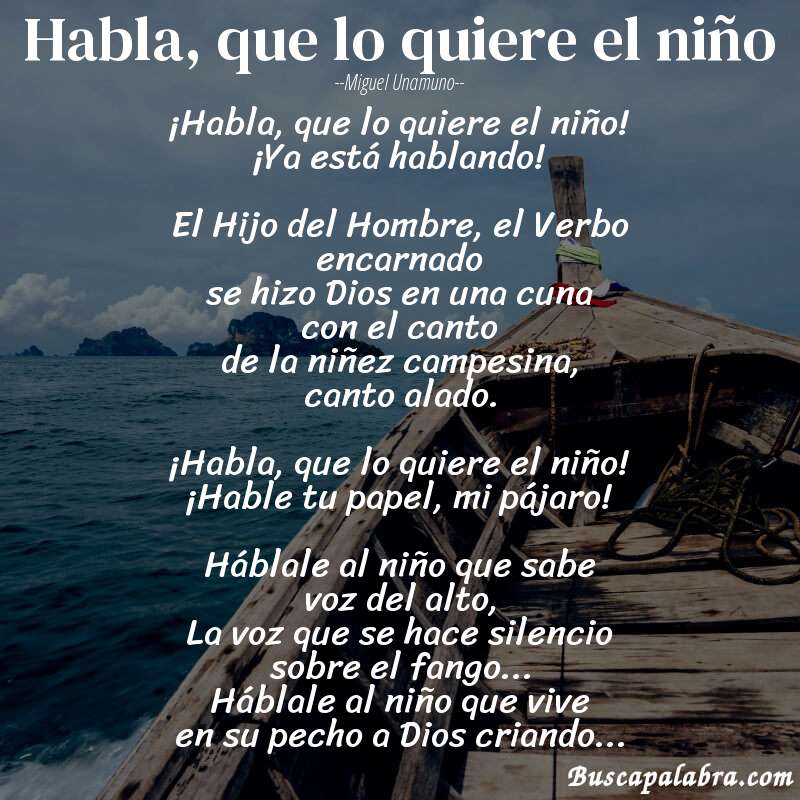 Poema Habla, que lo quiere el niño de Miguel Unamuno con fondo de barca