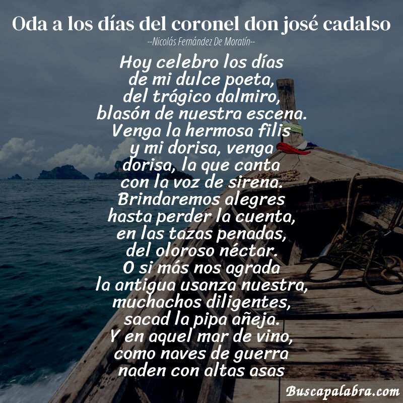 Poema oda a los días del coronel don josé cadalso de Nicolás Fernández de Moratín con fondo de barca