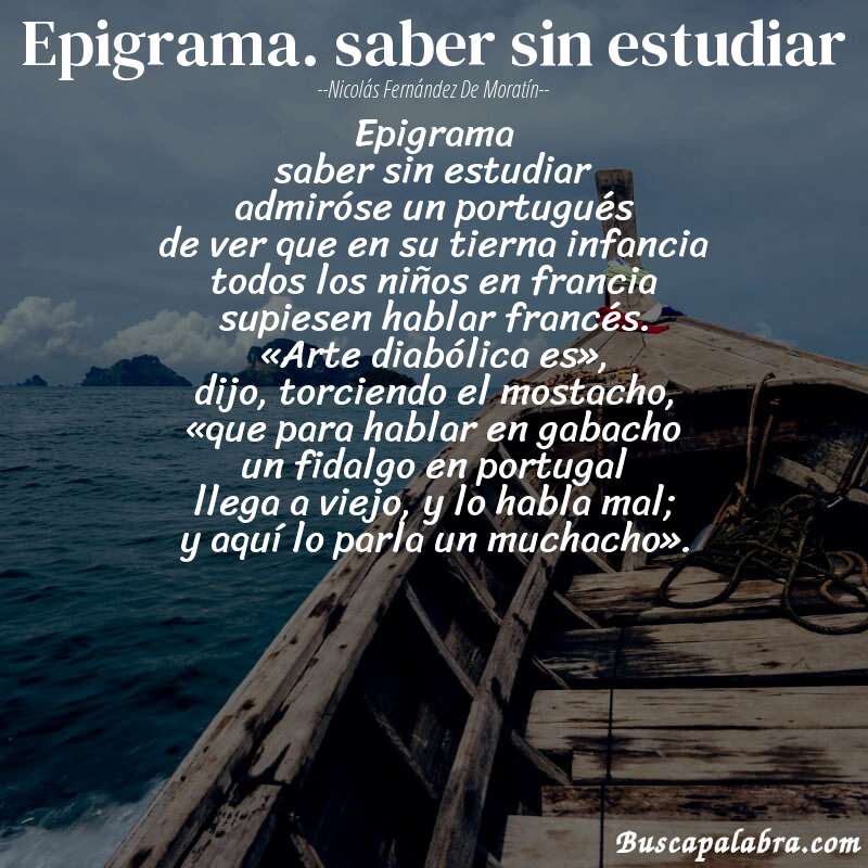 Poema epigrama. saber sin estudiar de Nicolás Fernández de Moratín con fondo de barca