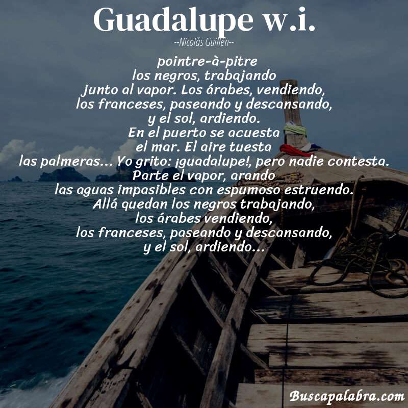 Poema guadalupe w.i. de Nicolás Guillén con fondo de barca