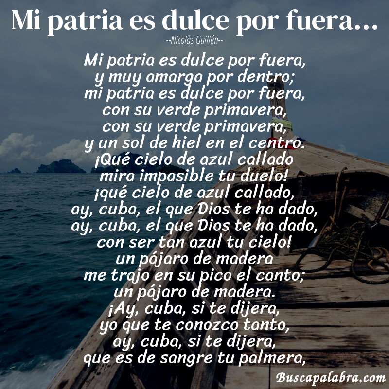 Poema mi patria es dulce por fuera... de Nicolás Guillén con fondo de barca