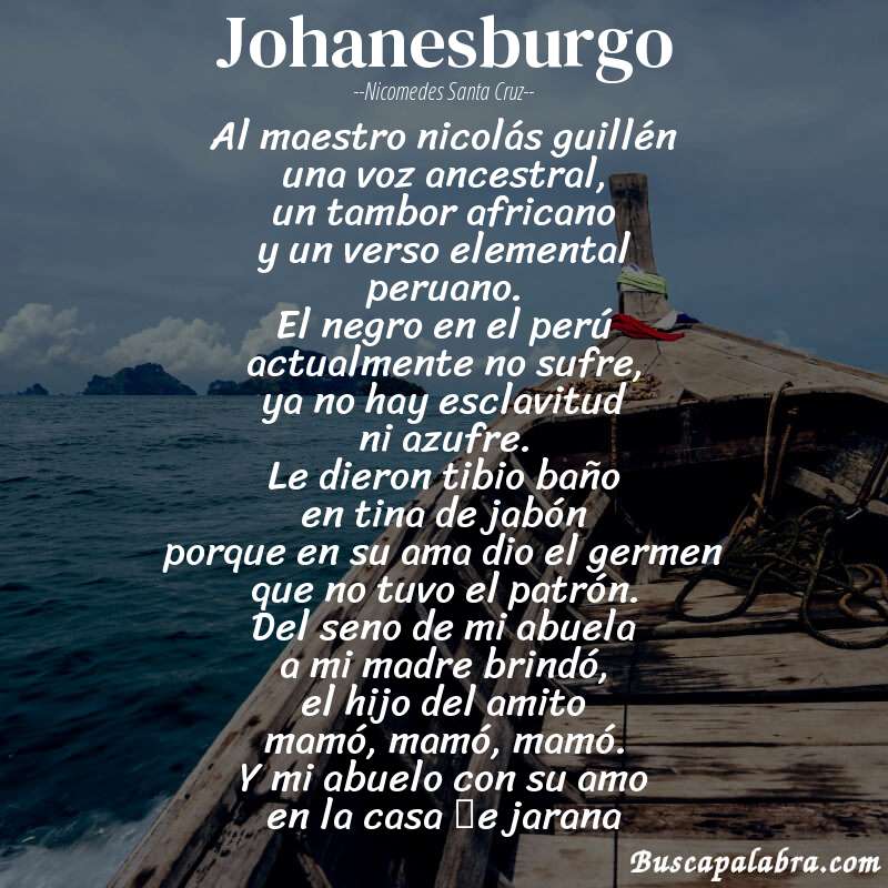 Poema johanesburgo de Nicomedes Santa Cruz con fondo de barca
