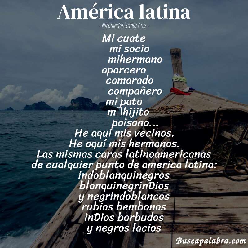 Poema américa latina de Nicomedes Santa Cruz con fondo de barca