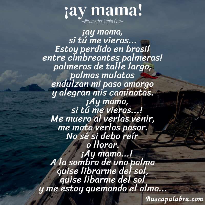 Poema ¡ay mama! de Nicomedes Santa Cruz con fondo de barca