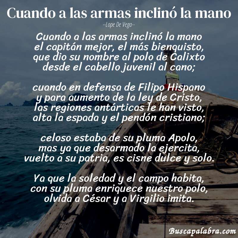 Poema Cuando a las armas inclinó la mano de Lope de Vega con fondo de barca