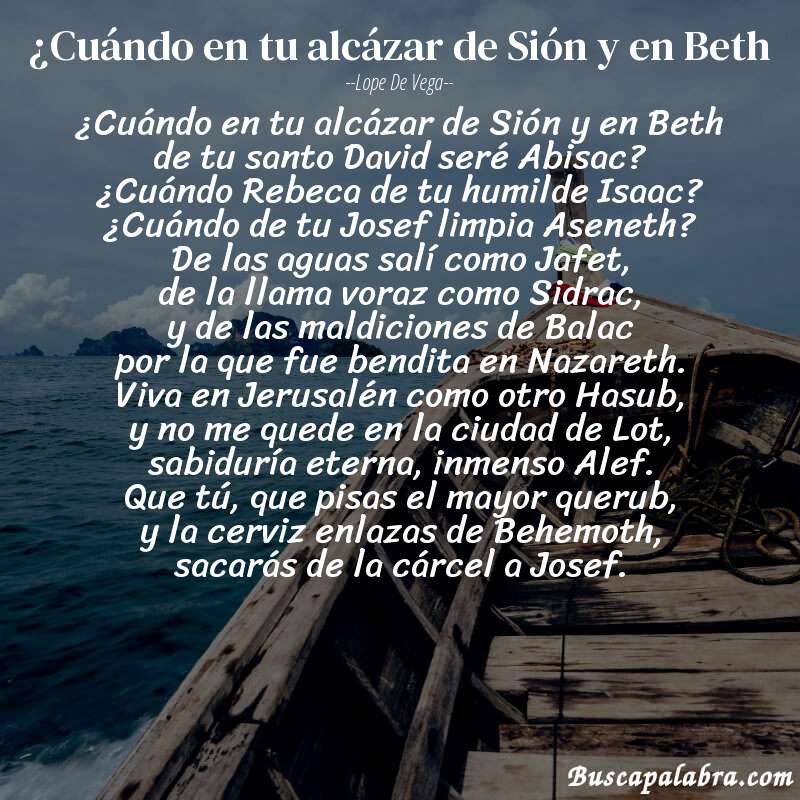 Poema ¿Cuándo en tu alcázar de Sión y en Beth de Lope de Vega con fondo de barca