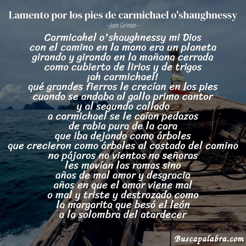 Poema lamento por los pies de carmichael o'shaughnessy de Juan Gelman con fondo de barca