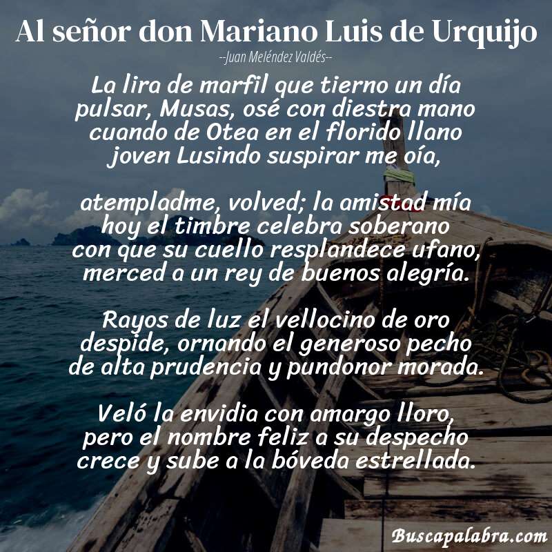 Poema Al señor don Mariano Luis de Urquijo de Juan Meléndez Valdés con fondo de barca