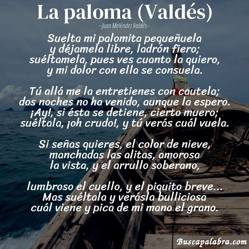 Poema La paloma (Valdés) de Juan Meléndez Valdés con fondo de barca