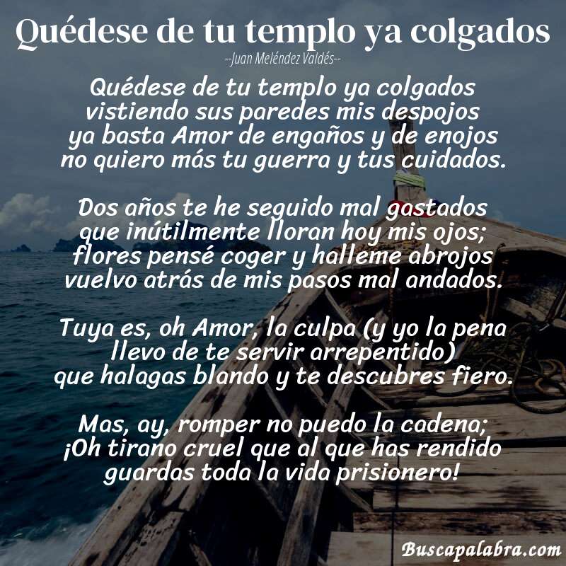 Poema Quédese de tu templo ya colgados de Juan Meléndez Valdés con fondo de barca