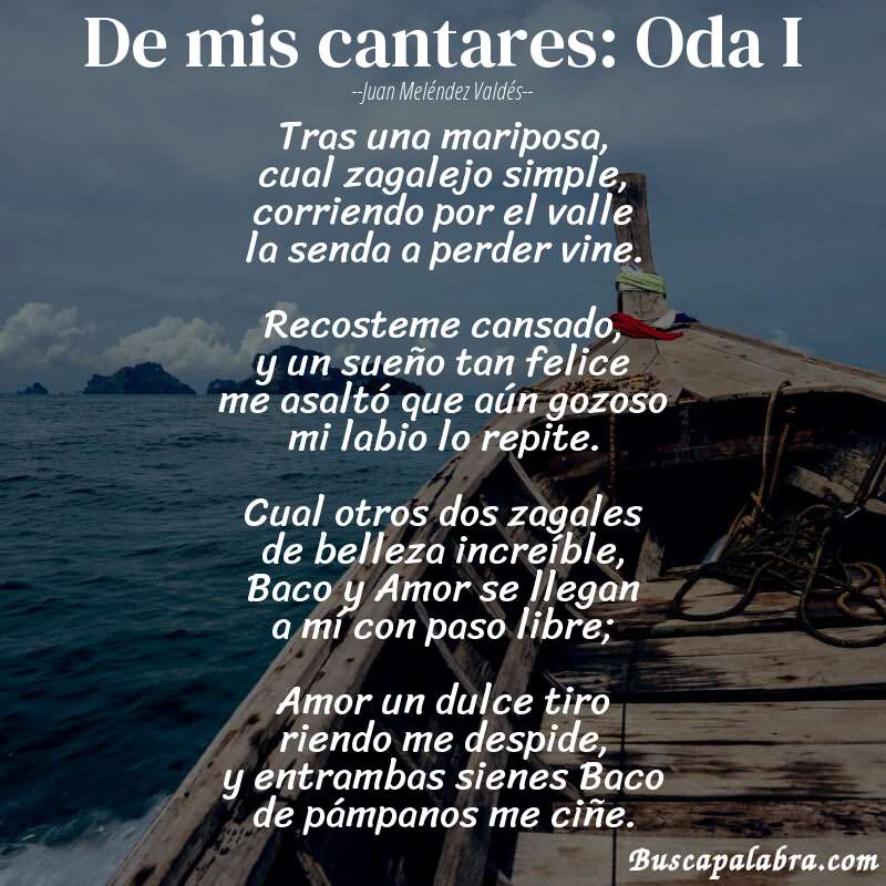 Poema De mis cantares: Oda I de Juan Meléndez Valdés con fondo de barca