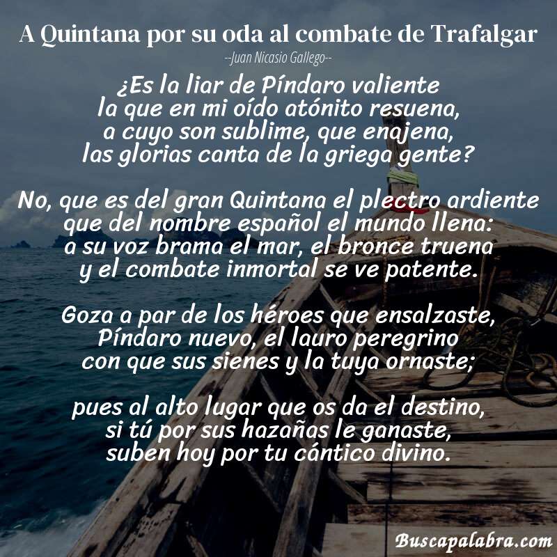 Poema A Quintana por su oda al combate de Trafalgar de Juan Nicasio Gallego con fondo de barca