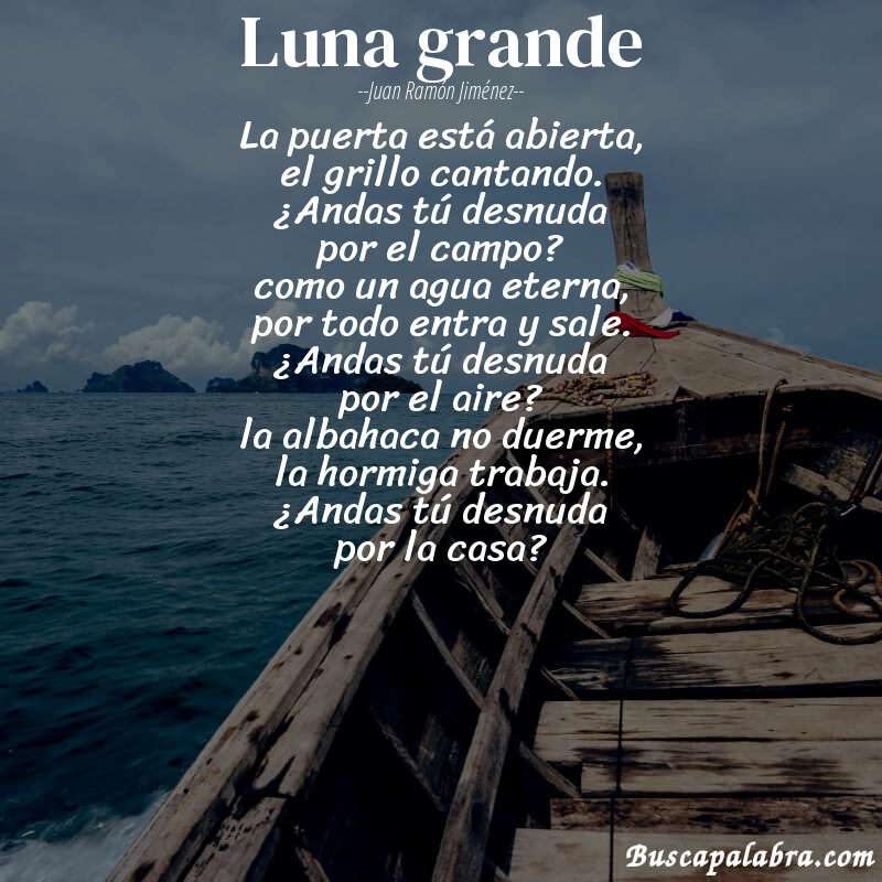 Poema luna grande de Juan Ramón Jiménez con fondo de barca