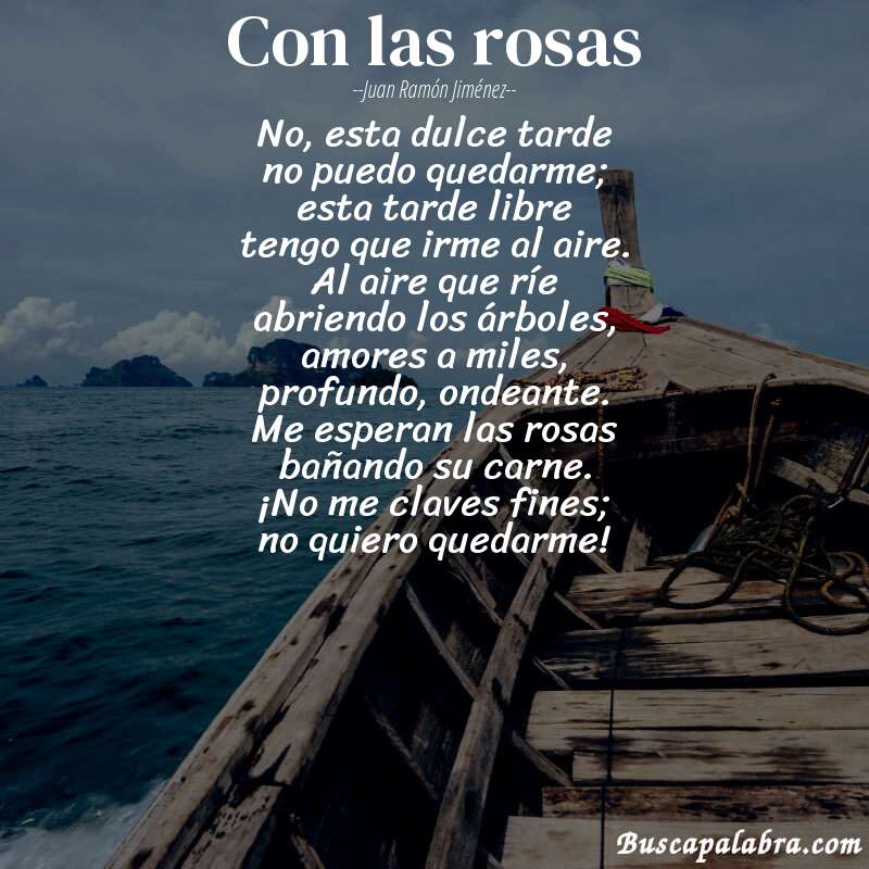 Poema con las rosas de Juan Ramón Jiménez con fondo de barca