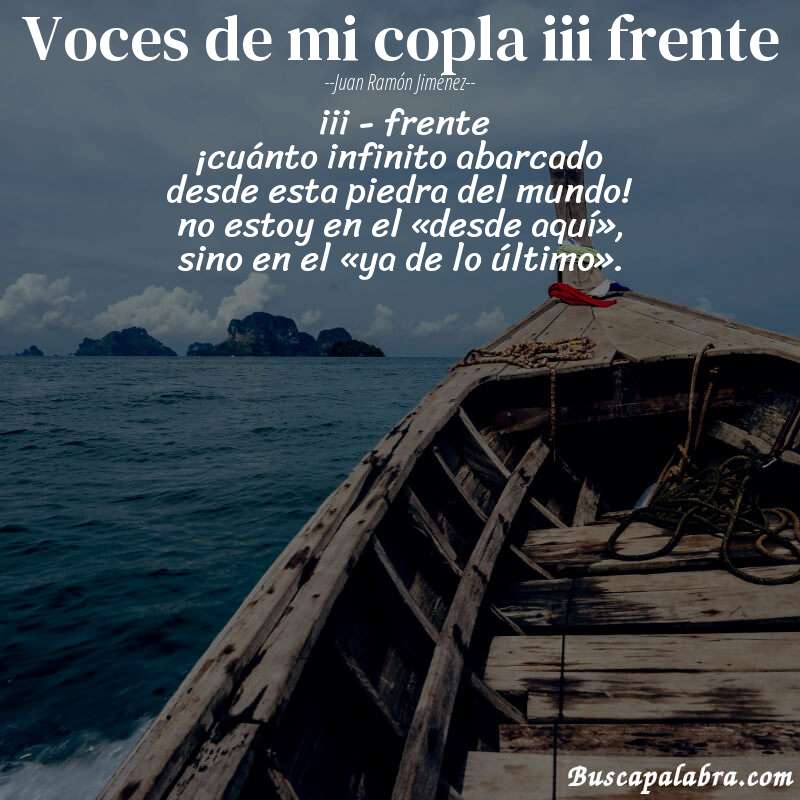 Poema voces de mi copla iii frente de Juan Ramón Jiménez con fondo de barca
