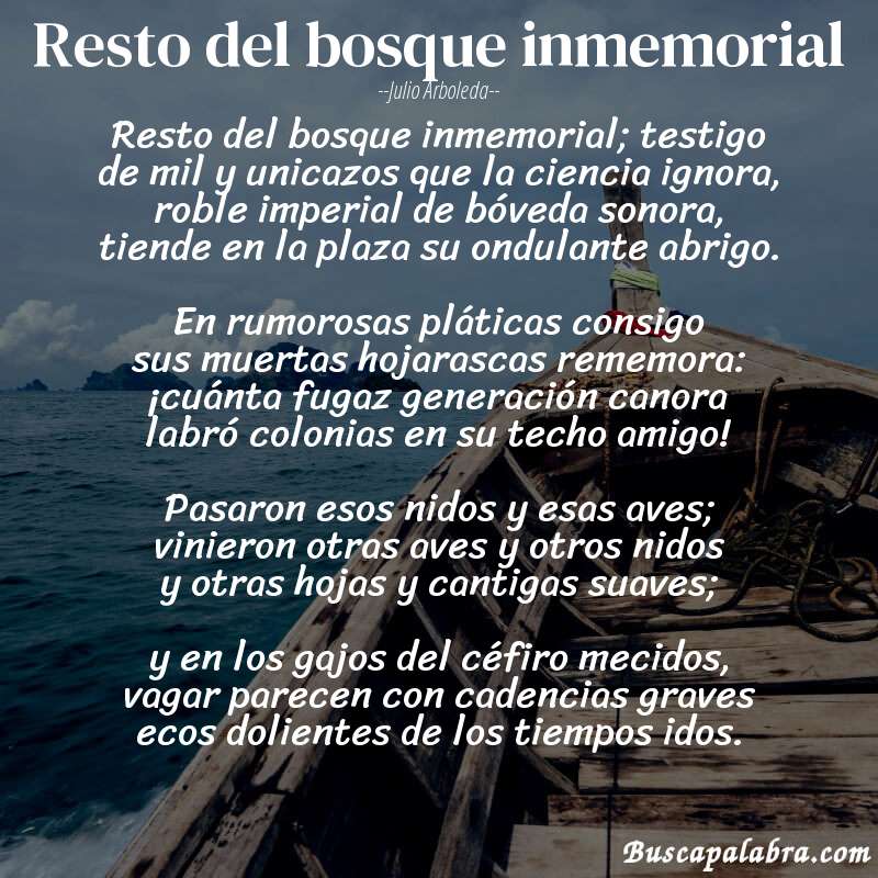 Poema Resto del bosque inmemorial de Julio Arboleda con fondo de barca
