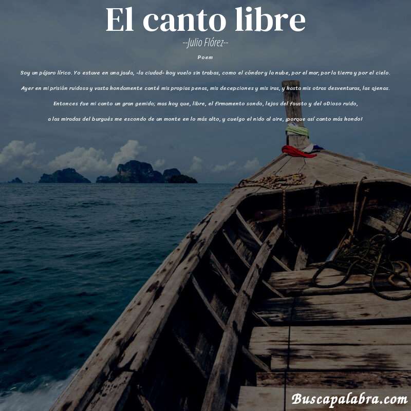 Poema El canto libre de Julio Flórez con fondo de barca