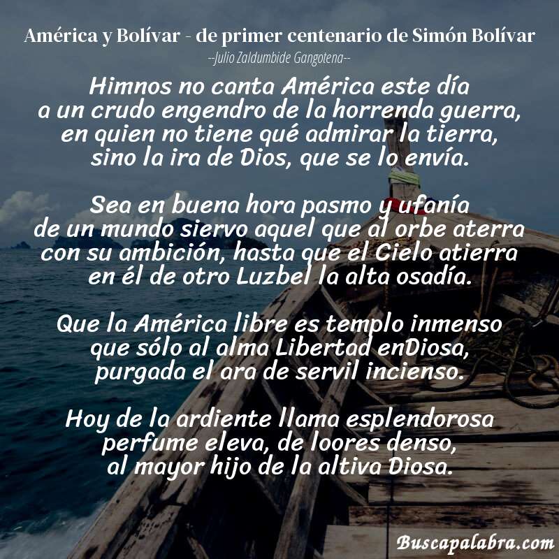 Poema América y Bolívar - de primer centenario de Simón Bolívar de Julio Zaldumbide Gangotena con fondo de barca
