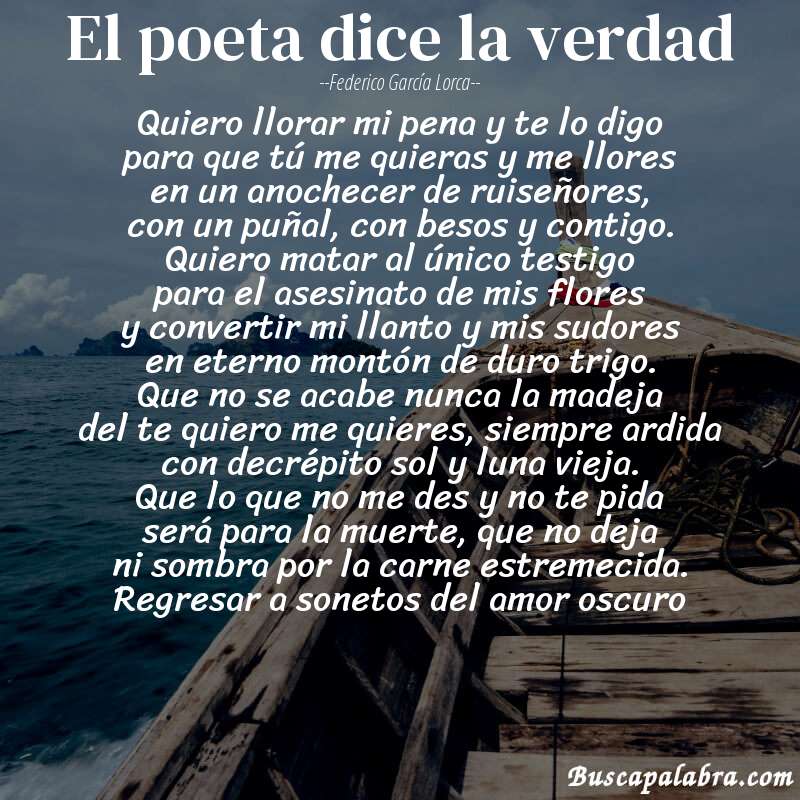 Poema el poeta dice la verdad de Federico García Lorca con fondo de barca