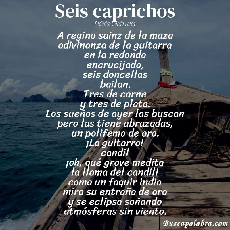 Poema seis caprichos de Federico García Lorca con fondo de barca