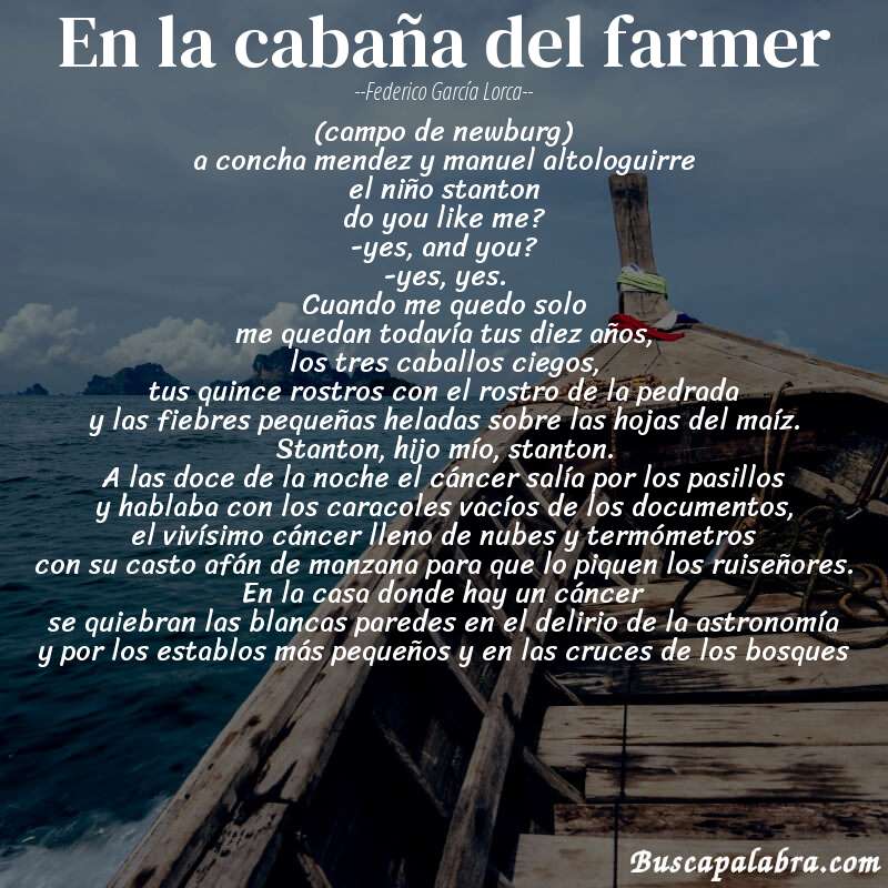 Poema en la cabaña del farmer de Federico García Lorca con fondo de barca