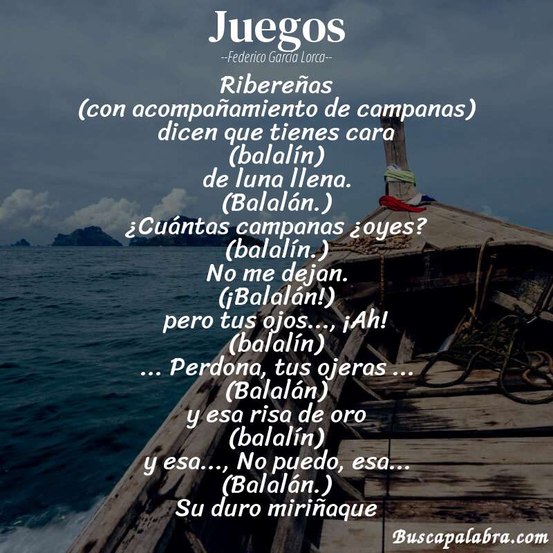 Poema juegos de Federico García Lorca con fondo de barca
