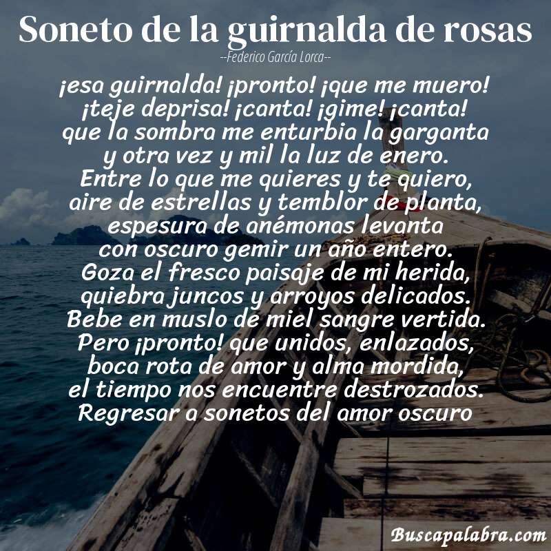 Poema soneto de la guirnalda de rosas de Federico García Lorca con fondo de barca