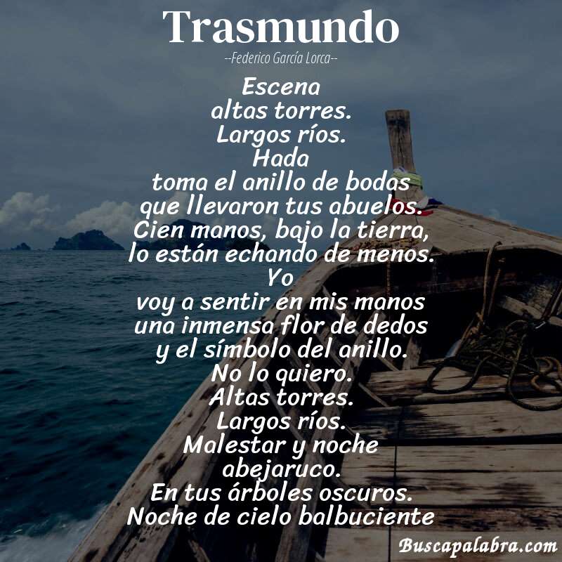 Poema trasmundo de Federico García Lorca con fondo de barca