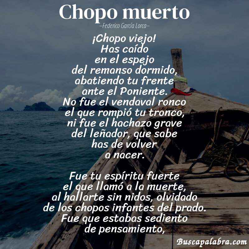 Poema Chopo muerto de Federico García Lorca con fondo de barca