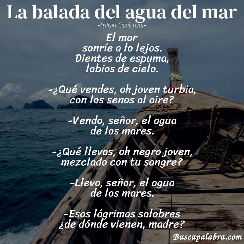Poema La balada del agua del mar de Federico García Lorca con fondo de barca