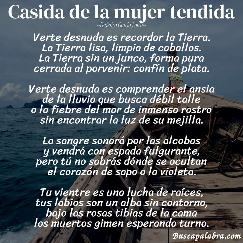 Poema Casida de la mujer tendida de Federico García Lorca con fondo de barca