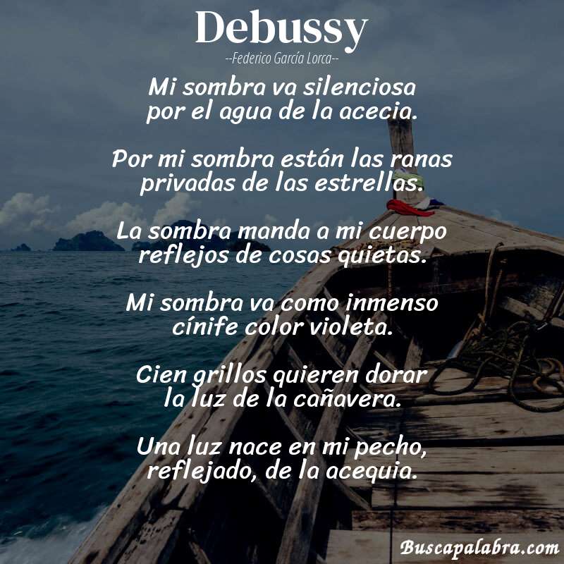 Poema Debussy de Federico García Lorca con fondo de barca
