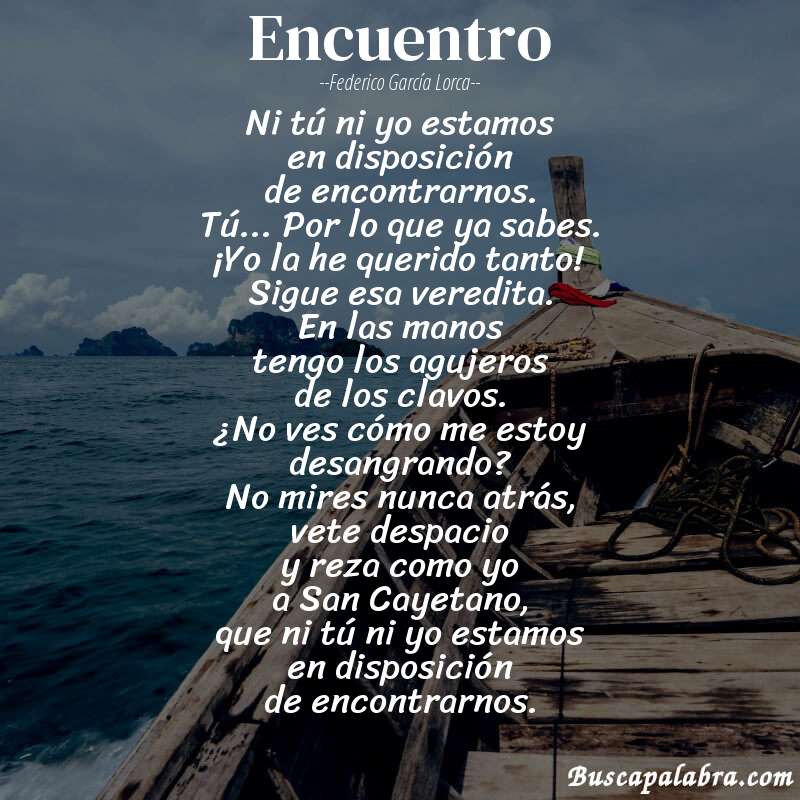 Poema Encuentro de Federico García Lorca con fondo de barca