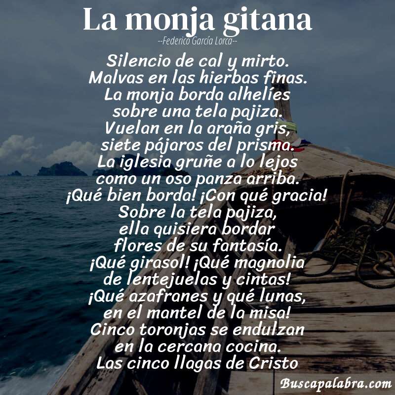 Poema La monja gitana de Federico García Lorca con fondo de barca