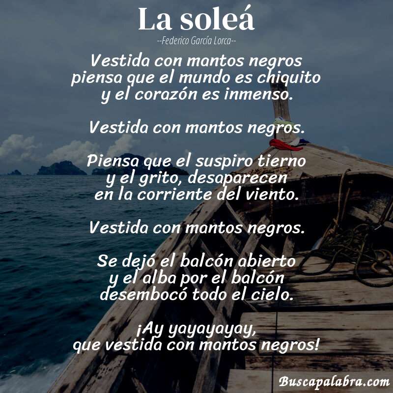Poema La soleá de Federico García Lorca con fondo de barca