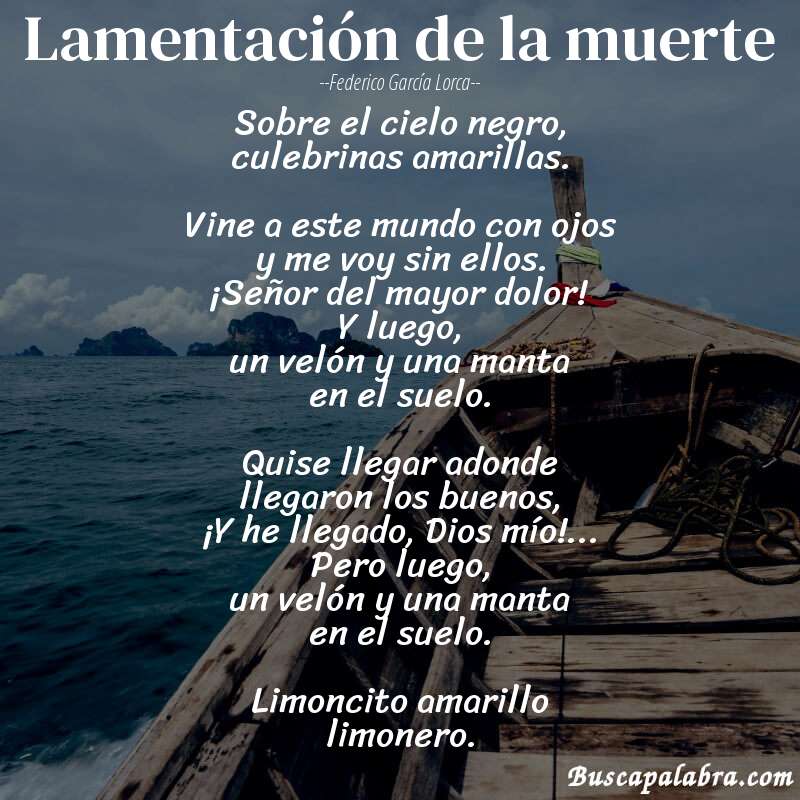 Poema Lamentación de la muerte de Federico García Lorca con fondo de barca