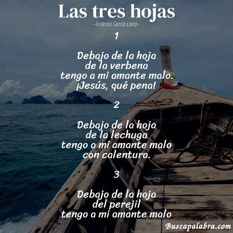 Poema Las tres hojas de Federico García Lorca con fondo de barca