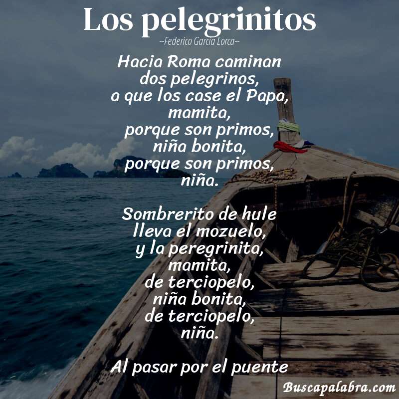 Poema Los pelegrinitos de Federico García Lorca con fondo de barca