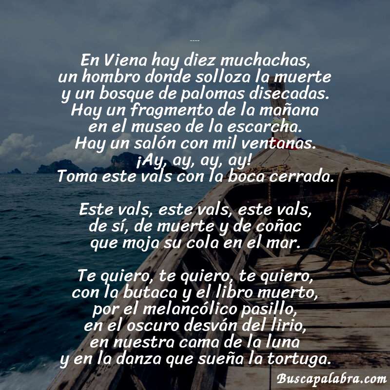 Poema Pequeño vals Vienés de Federico García Lorca con fondo de barca
