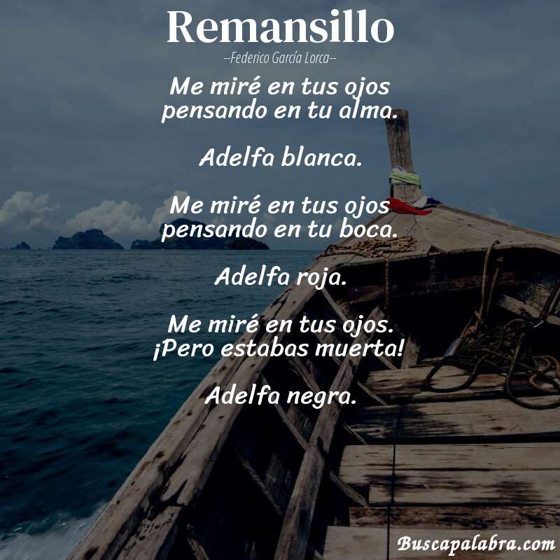 Poema Remansillo de Federico García Lorca con fondo de barca