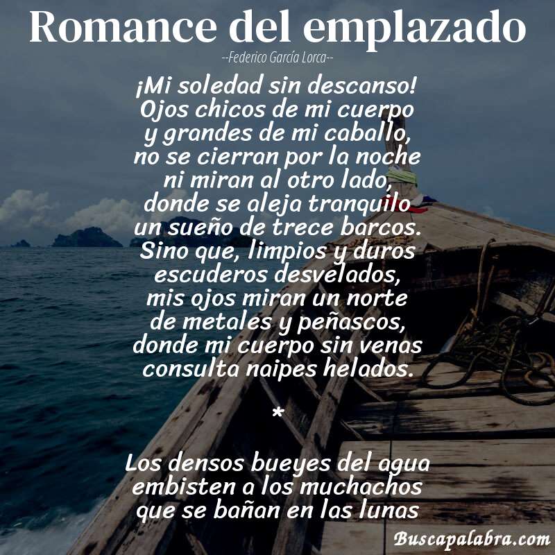 Poema Romance del emplazado de Federico García Lorca con fondo de barca