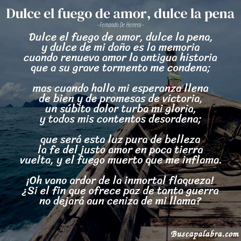 Poema Dulce el fuego de amor, dulce la pena de Fernando de Herrera con fondo de barca