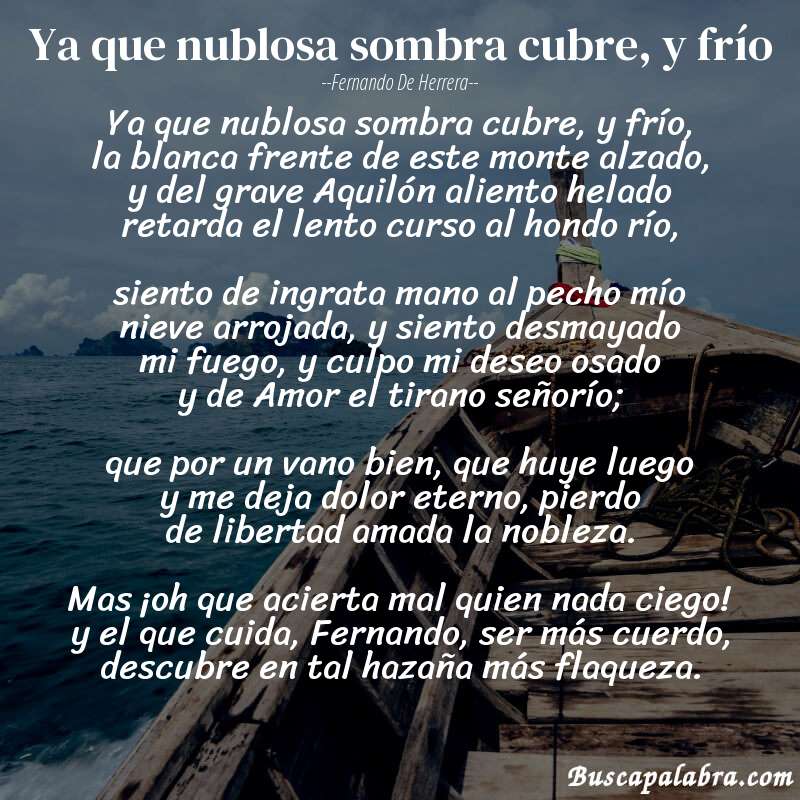 Poema Ya que nublosa sombra cubre, y frío de Fernando de Herrera con fondo de barca