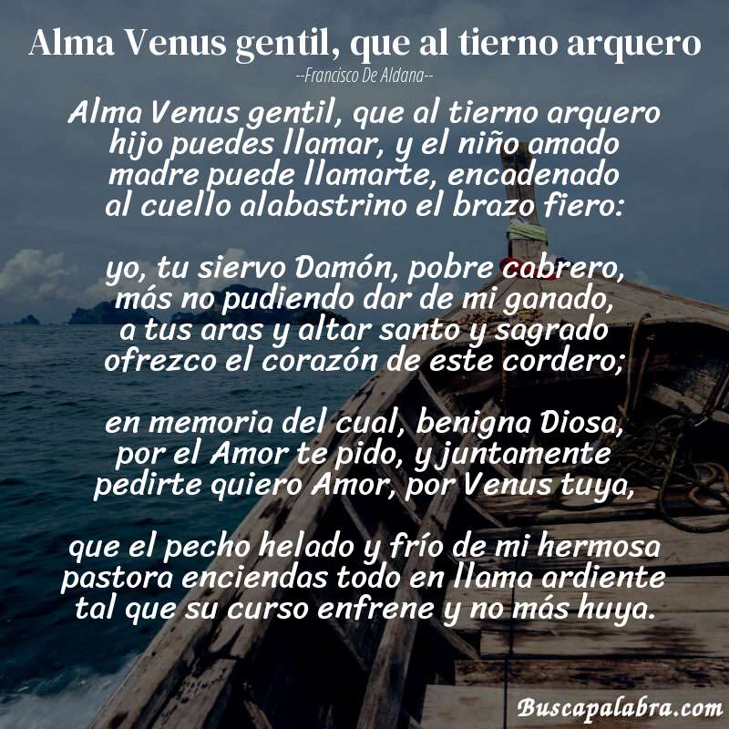 Poema Alma Venus gentil, que al tierno arquero de Francisco de Aldana con fondo de barca