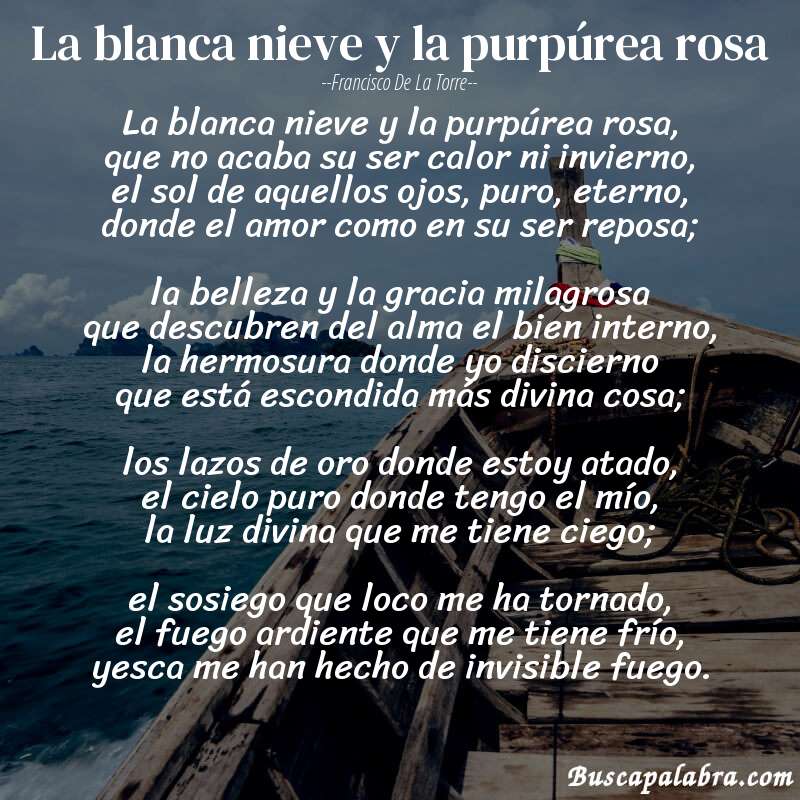 Poema La blanca nieve y la purpúrea rosa de Francisco de la Torre con fondo de barca